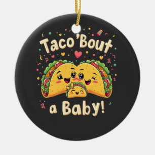 Taco 'Bout een Baby Zwangerschap Tao Cinco De Mayo Keramisch Ornament