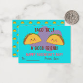 Taco 'Bout een goede vriend Valentijnsdag  Notitiekaartje (Voorkant / Achterkant in situ)