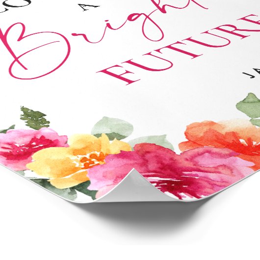 Taco Bout Een Heldere Toekomst Afstuderen Bloemen Poster (Hoek)