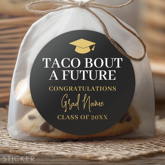 Taco Bout een Toekomst - Diploma naam Zwart Goud Ronde Sticker