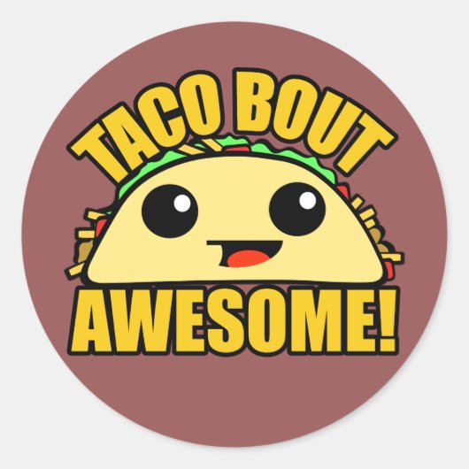 Taco Bout Geweldige Ronde Sticker (Voorkant)