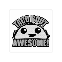 Taco Bout Geweldige Rubberstempel