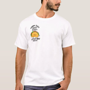 Taco 'bout het, sla gebeden t-shirt