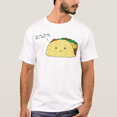 Taco Bout it T-shirt (Voorkant)
