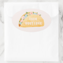 Taco 'Bout Love Bruiloftsborrel  Ovale Sticker