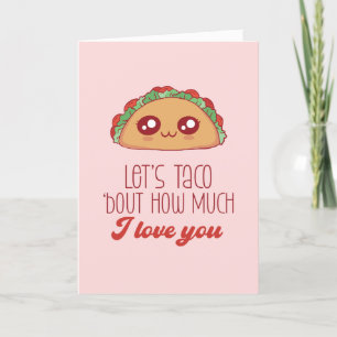 Taco Bout Love Cute Food Pun Funny Valentijnsdag Feestdagen Kaart