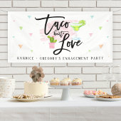 Taco Bout Love Engagement Party Spandoek