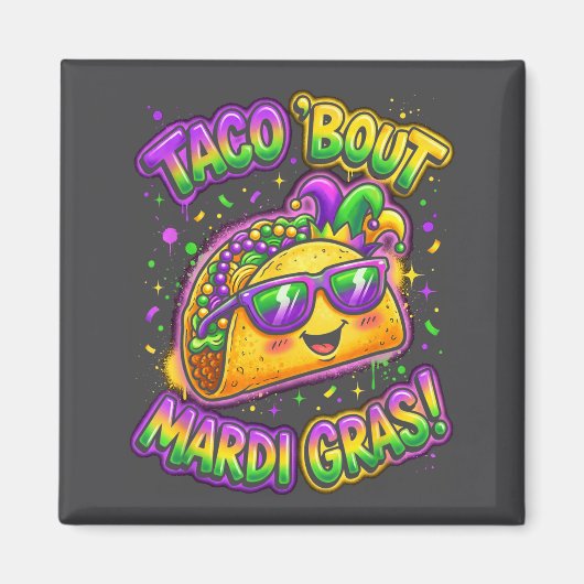 Taco Bout Mardi Gras Fat Tuesday Funny Mexican Foo Magneet (Voorkant)