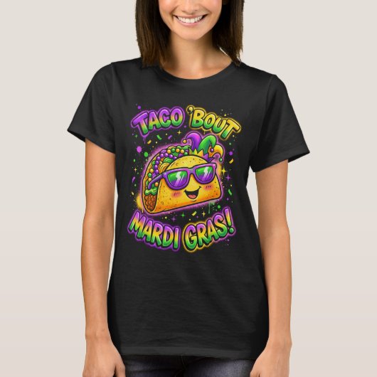 Taco Bout Mardi Gras Fat Tuesday Funny Mexican Foo T-shirt (Voorkant)