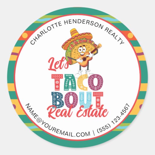 Taco Bout Real Estate Marketing Ronde Sticker (Voorkant)