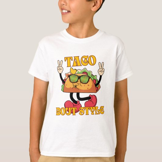 Taco Bout Style T-shirt (Voorkant)