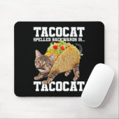 Taco Cat achterstevoren gespeld is Tacocat Meme Ge Muismat (Met muis)