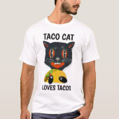TACO CAT Funny T-shirts (Voorkant)