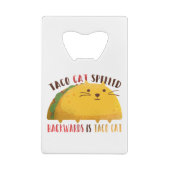 Taco Cat Palindrome Creditkaart Flessenopener (Achterkant)