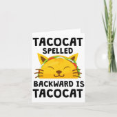 Taco Cat Spelled Backwards Is Taco Cat Funny Quote Kaart (Voorkant)