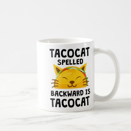 Taco Cat Spelled Backwards Is Taco Cat Funny Quote Koffiemok (Rechts)