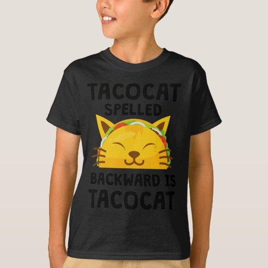 Taco Cat Spelled Backwards Is Taco Cat Funny Quote T-shirt (Voorkant)