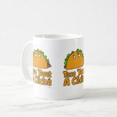 Taco Cliche Slogan Cartoon Humor Design Koffiemok (Voorkant links)