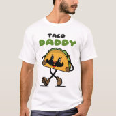 Taco Daddy Vaderdag T-shirt (Voorkant)
