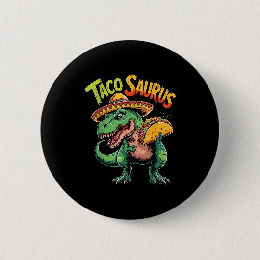 Taco dinosaurus T Rex grappig cinco de mayo tacosa Ronde Button 5,7 Cm (Voorkant)