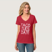 Taco Dinsdag grappig gezegde T-shirt (Voorkant volledig)