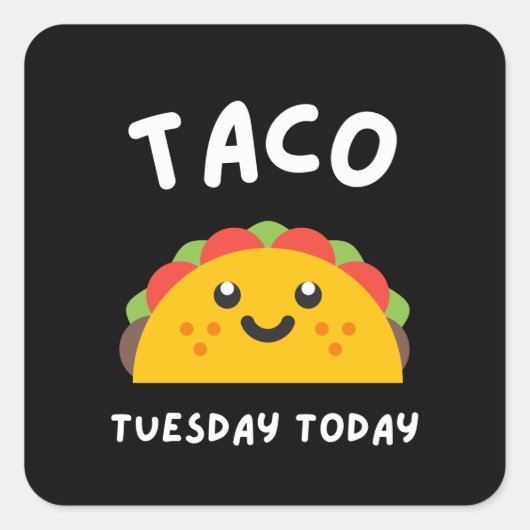 TACO DINSDAG Vandaag Vierkante Sticker (Voorkant)