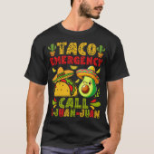 Taco Emergency Call 9-Juan-Juan Funny Mexican Food T-shirt (Voorkant)