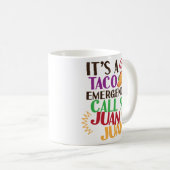 Taco Emergency Cinco de Mayo Funny Coffee Mok (Voorkant rechts)
