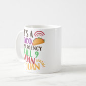 Taco Emergency Cinco de Mayo Funny Coffee Mok (Voorkant links)