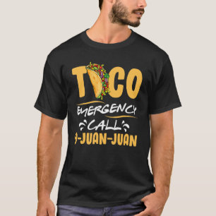 Taco Emergency Mexicaanse Fiesta Cinco De Mayo 1 T-shirt