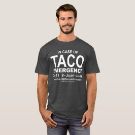 Taco Emergency (voor dark bg) T-Shirt