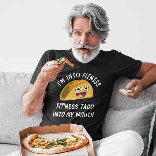 Taco en Fitness Funny Quote T-shirt