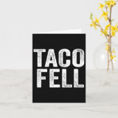 Taco Fell Let's Go Taco Funny T-shirt 1 Kaart (Gele Bloem)