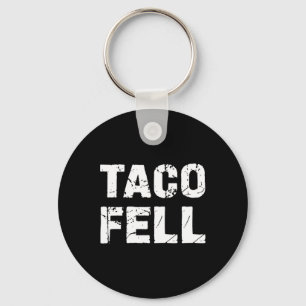 Taco Fell Let's Go Taco Funny T-shirt 3 Sleutelhanger