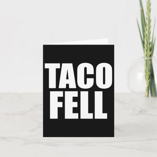 Taco Fell Let's Go Taco Funny T-shirt 4 Kaart (Voorkant)