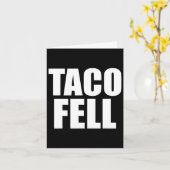 Taco Fell Let's Go Taco Funny T-shirt 4 Kaart (Gele Bloem)
