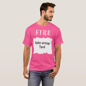 Taco Fire-sauspacket Halloween Nacho Gemiddelde Ta T-shirt (Voorkant volledig)