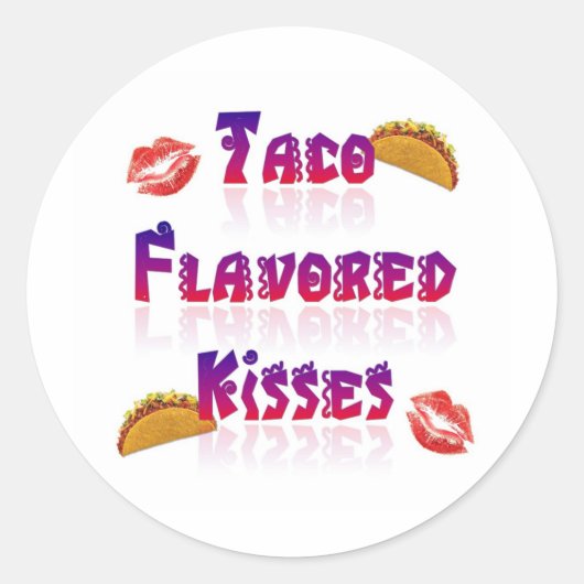 Taco Flavored Kisses Ronde Sticker (Voorkant)