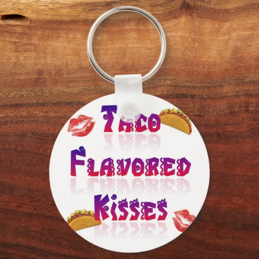 Taco Flavored Kisses Sleutelhanger (Voorkant)