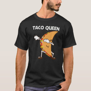 Taco for Women Mam Mexican Street Food Dish 1 T-shirt