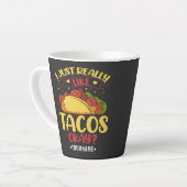 Taco Funny Gezegde ik hou echt van Tacos Latte Mok (Linkerhoek)