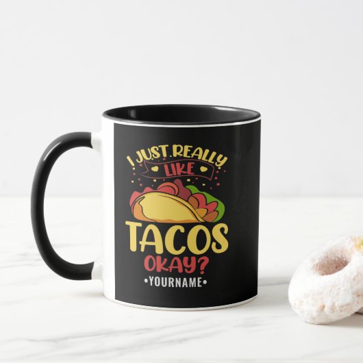 Taco Funny Gezegde ik hou echt van Tacos Mok (Met donut)