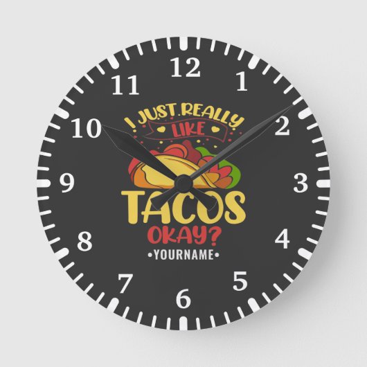 Taco Funny Gezegde ik hou echt van Tacos Ronde Klok (Voorkant)
