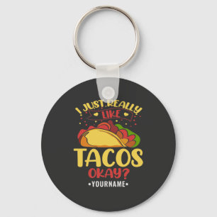 Taco Funny Gezegde ik hou echt van Tacos Sleutelhanger
