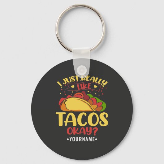 Taco Funny Gezegde ik hou echt van Tacos Sleutelhanger (Voorkant)