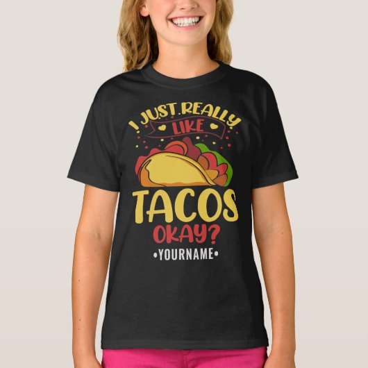 Taco Funny Gezegde ik hou echt van Tacos T-shirt (Voorkant)