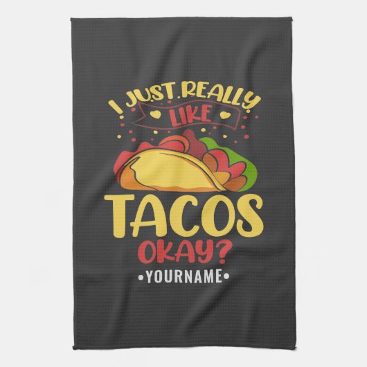 Taco Funny Gezegde ik hou echt van Tacos Theedoek (Verticaal)