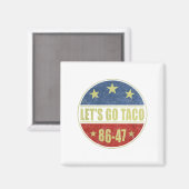 Taco Funny Let's Go Taco Retro Button Magneet (Voorkant / Achterkant)