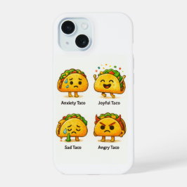 Taco Gevoelens Grappige Vier Stemmingen van Tacos iPhone 15 Case