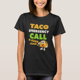 Taco Grappig Quote Oproep 9 Juan Juan Grappig Cinc T-shirt